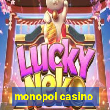 monopol casino