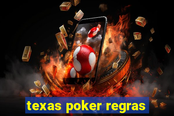 texas poker regras