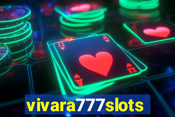 vivara777slots