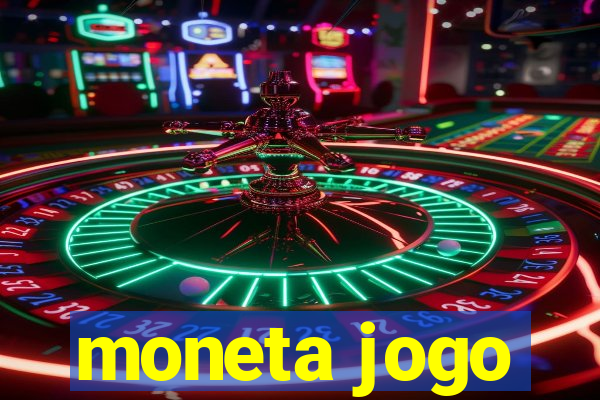 moneta jogo