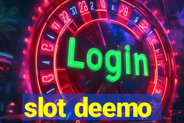 slot deemo