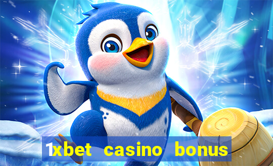 1xbet casino bonus wagering requirements