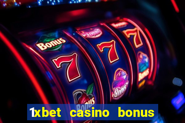 1xbet casino bonus wagering requirements