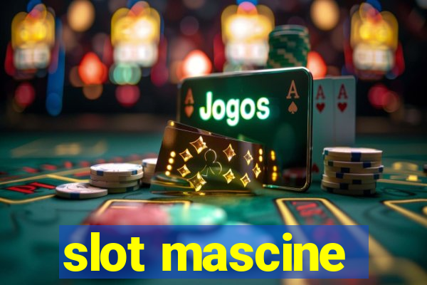 slot mascine