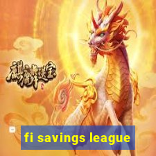 fi savings league