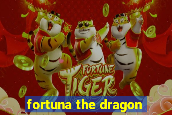 fortuna the dragon