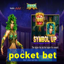 pocket bet