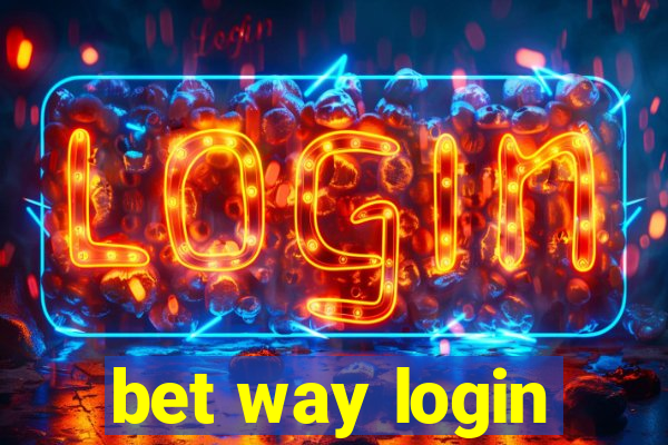 bet way login