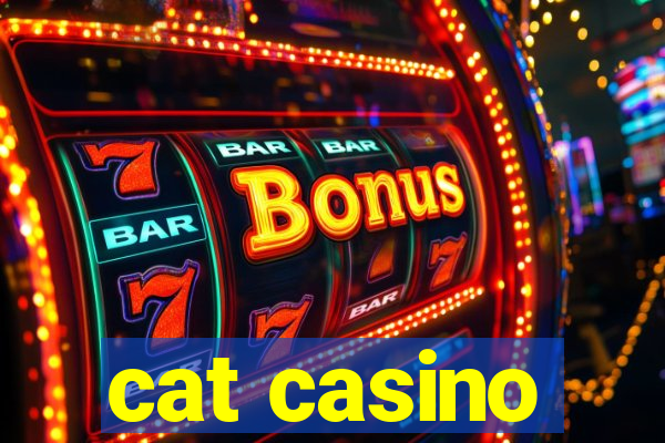 cat casino