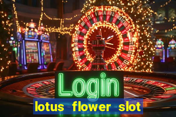 lotus flower slot machine free play