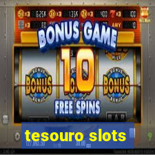 tesouro slots