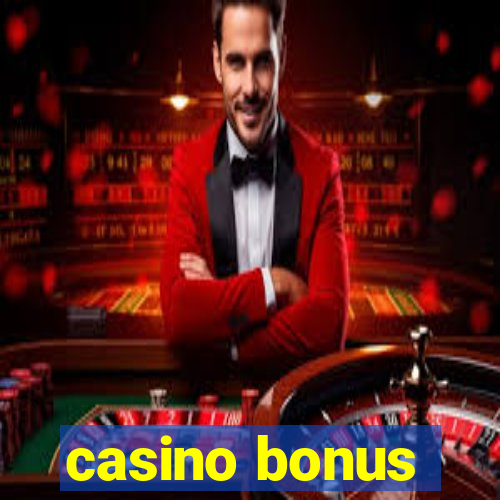 casino bonus