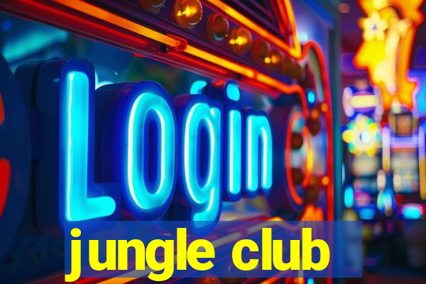 jungle club