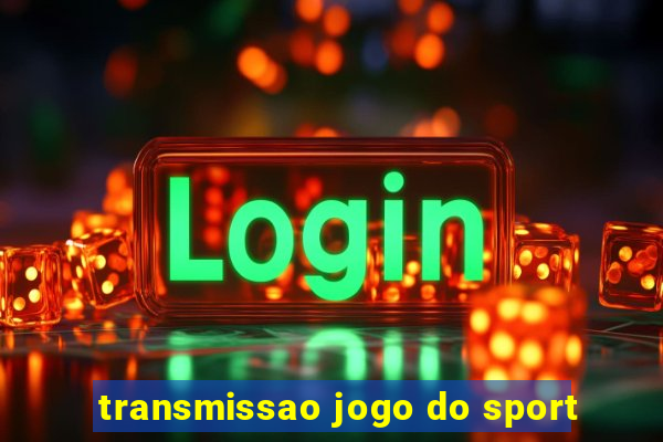 transmissao jogo do sport