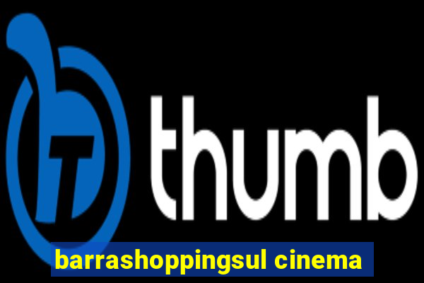 barrashoppingsul cinema