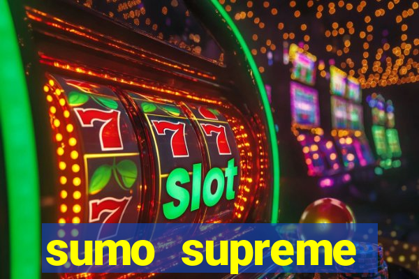 sumo supreme megaways slot