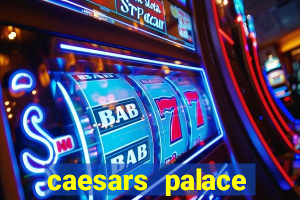 caesars palace online casino