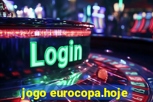 jogo eurocopa.hoje