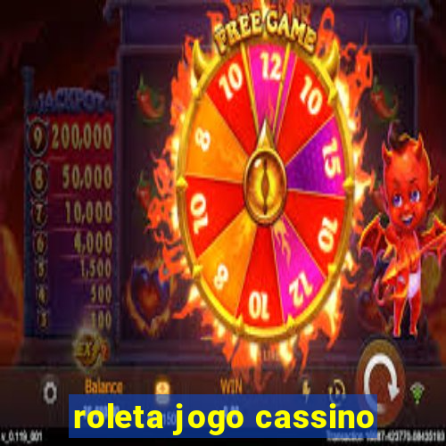 roleta jogo cassino