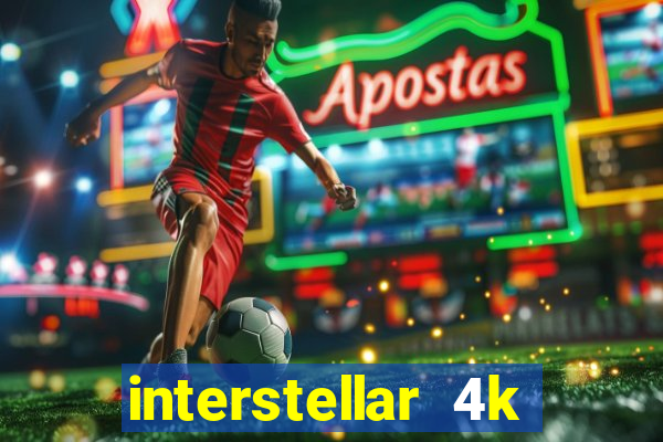 interstellar 4k 60fps download