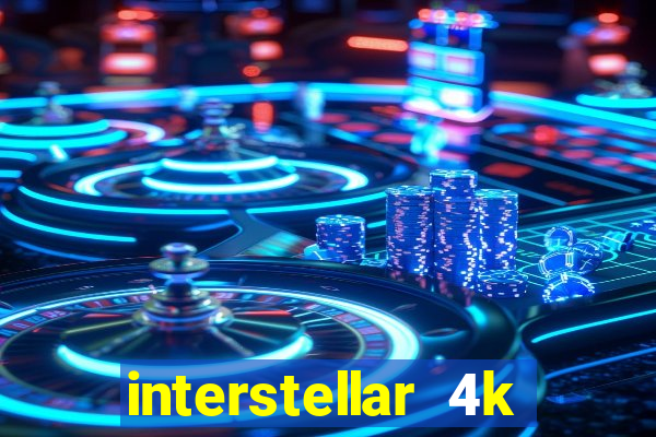 interstellar 4k 60fps download