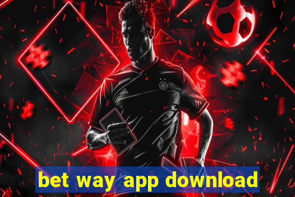 bet way app download