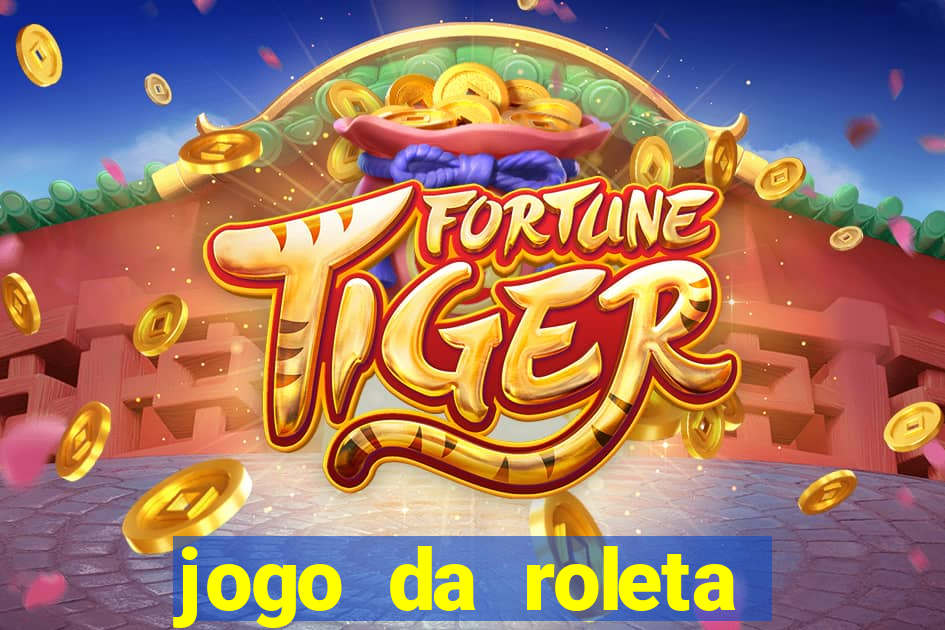 jogo da roleta online grátis