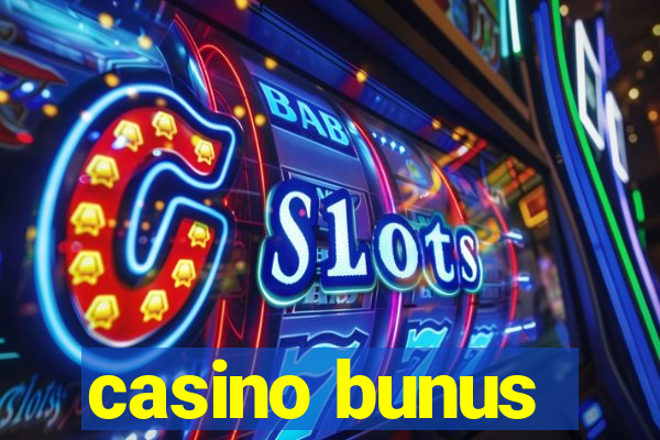 casino bunus