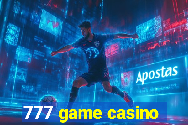 777 game casino