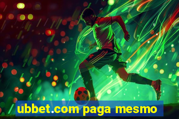 ubbet.com paga mesmo