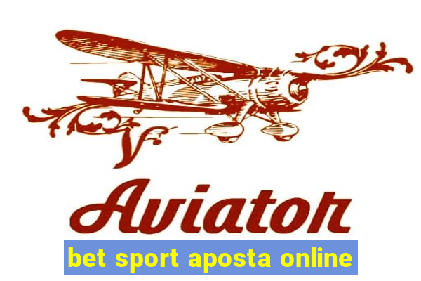 bet sport aposta online