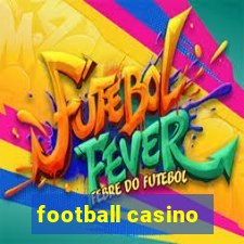 football casino