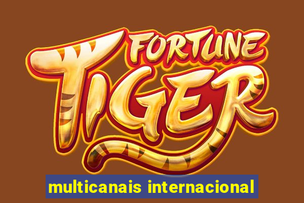 multicanais internacional