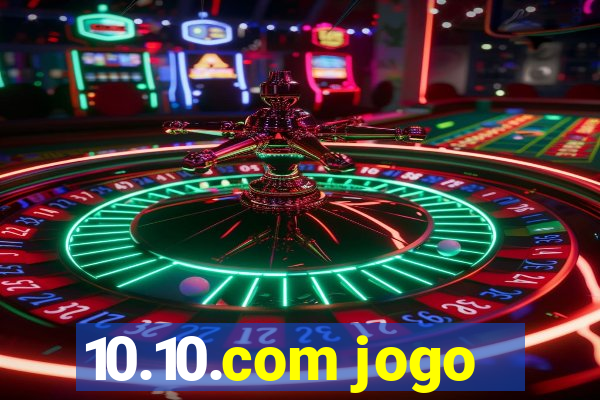 10.10.com jogo