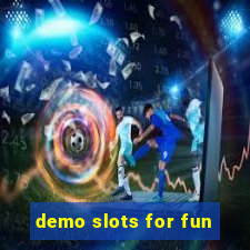 demo slots for fun