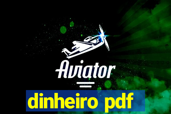 dinheiro pdf