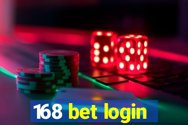 168 bet login