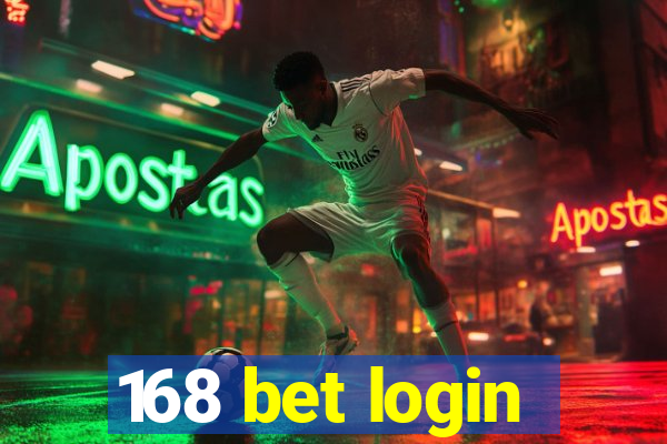 168 bet login