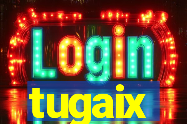 tugaix