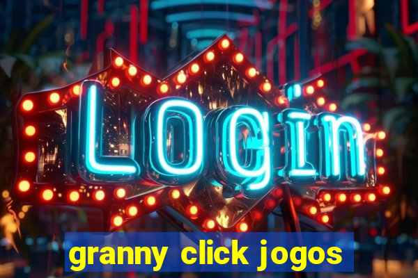 granny click jogos