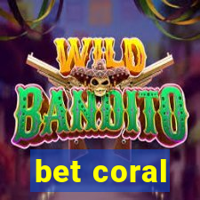 bet coral