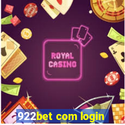 922bet com login