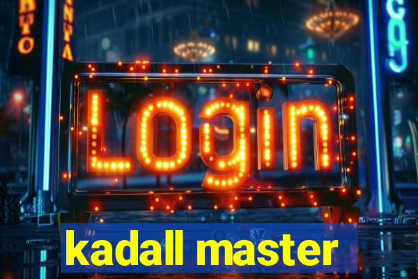 kadall master