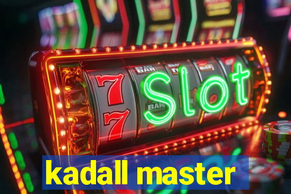 kadall master