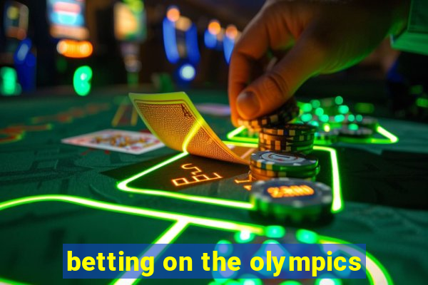 betting on the olympics