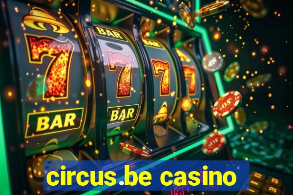 circus.be casino