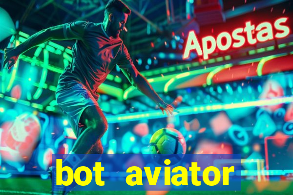 bot aviator gr谩tis telegram