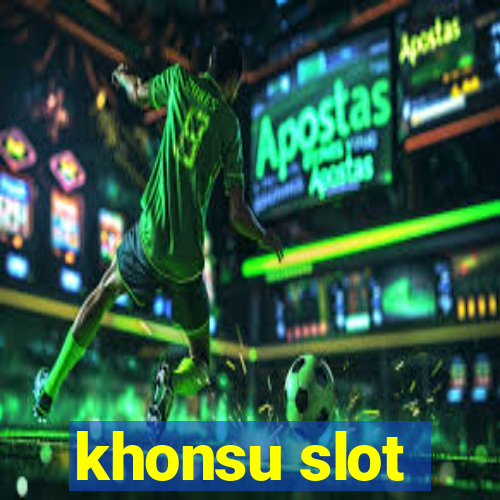 khonsu slot