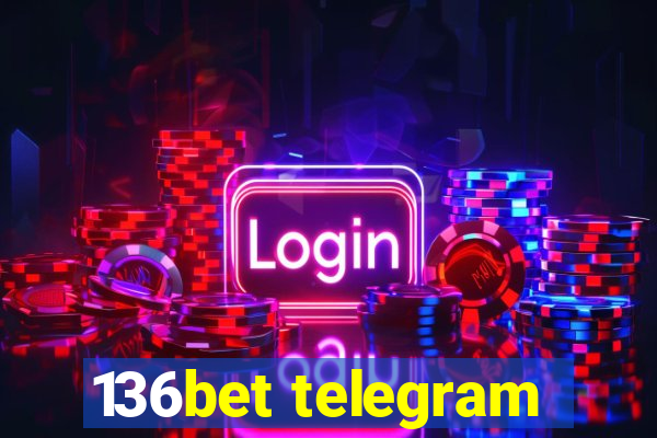 136bet telegram