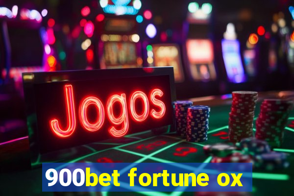 900bet fortune ox